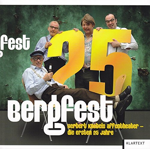 Beispielbild fr Bergfest: Herbert Knebels Affentheater - Die ersten 25 Jahre zum Verkauf von medimops