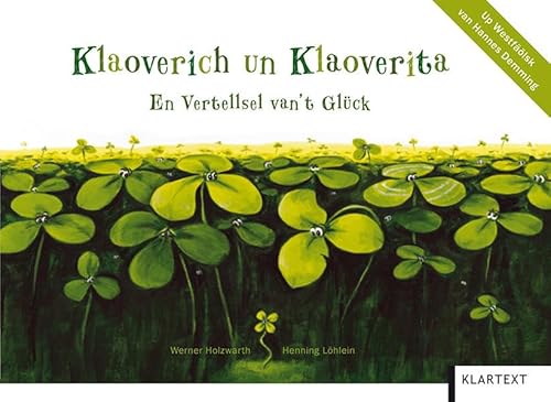 9783837511239: Klaoverich un Klaoverita: En Vertellsel van't Glck. Westflische Ausgabe