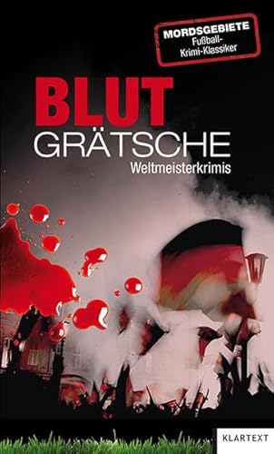 9783837512205: Blutgrtsche: Weltmeister-Krimis