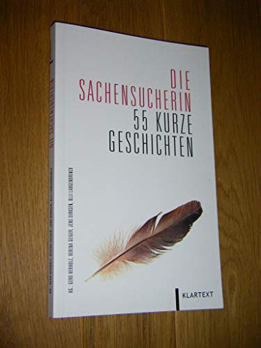 Stock image for Die Sachensucherin: 55 kurze Geschichten for sale by medimops