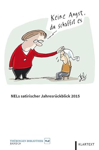 Beispielbild fr NELs satirischer Jahresrckblick 2015 (Thringen Bibliothek) zum Verkauf von medimops