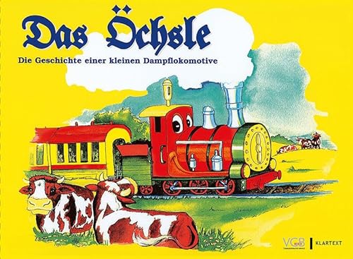 Stock image for Das chsle: Die Geschichte einer kleinen Dampflokomotive for sale by medimops