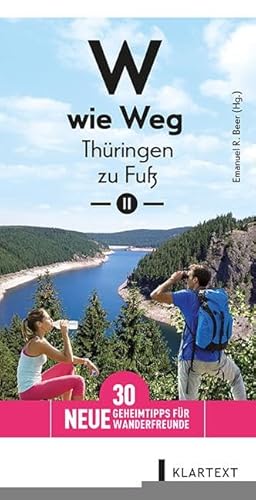 Stock image for W wie Weg - Thringen zu Fu II -Language: german for sale by GreatBookPrices