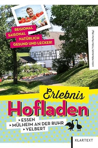 9783837517583: Erlebnis Hofladen: Essen, Mlheim und Velbert