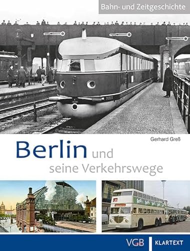 Stock image for Berlin und seine Verkehrswege for sale by medimops
