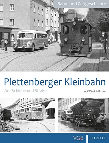 Beispielbild fr Plettenberger Kleinbahn: Auf Schiene und Strae zum Verkauf von medimops