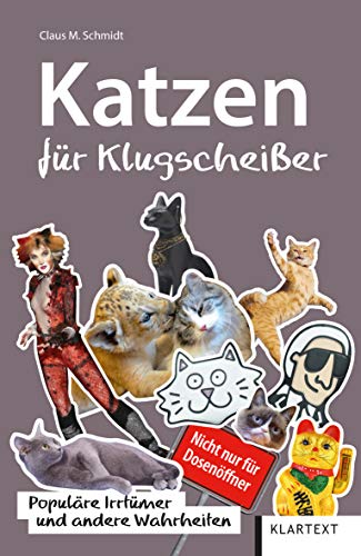 Imagen de archivo de Katzen fr Klugscheier: Populre Irrtmer und andere Wahrheiten a la venta por medimops
