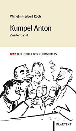 Beispielbild fr Kumpel Anton - Zweiter Bannt zum Verkauf von PRIMOBUCH