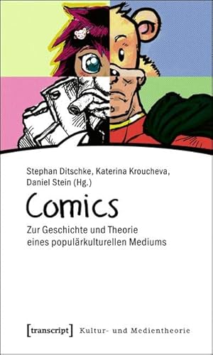 Beispielbild fr Comics: Zur Geschichte und Theorie eines populrkulturellen Mediums zum Verkauf von medimops