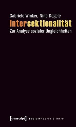 Stock image for Intersektionalitt: Zur Analyse Sozialer Ungleichheiten for sale by Revaluation Books