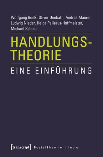 Stock image for Handlungstheorie: Eine Einfhrung for sale by GF Books, Inc.