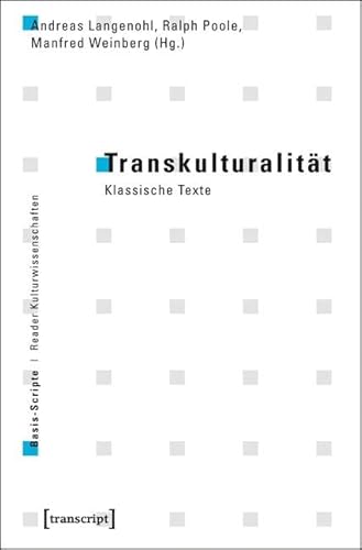 9783837617092: Transkulturalitt: Klassische Texte