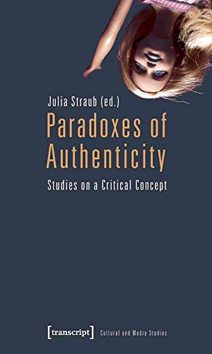 Beispielbild fr Paradoxes of authenticity. Studies on a critical concept, zum Verkauf von modernes antiquariat f. wiss. literatur