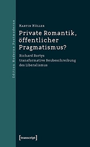 9783837620412: Mller, M: Private Romantik, ffentlicher Pragmatismus?