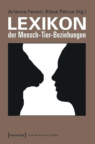 Stock image for Lexikon Der Mensch/Tier-Beziehungen for sale by Revaluation Books