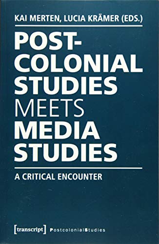 Stock image for Postcolonial Studies Meets Media Studies: for sale by BooXX in Stock