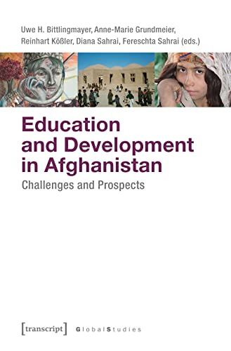 Stock image for Education and Development in Afghanistan ? Challenges and Prospects (Global Studies) for sale by Cotswold Rare Books