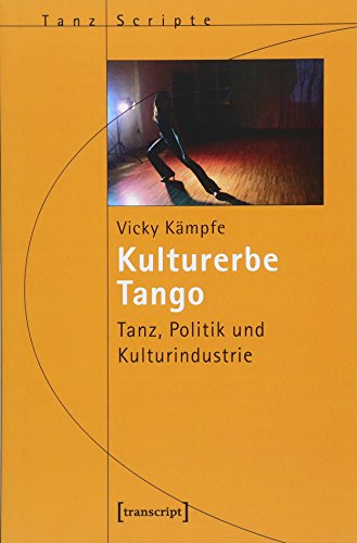 Immagine dell'editore per Kulturerbe Tango venduto da SKULIMA Wiss. Versandbuchhandlung