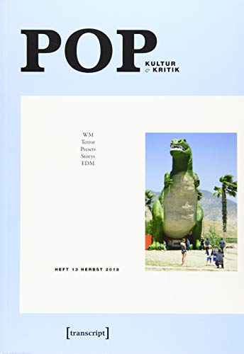 9783837644555: POP: Kultur & Kritik (Jg. 7, 2/2018) (POP. Kultur und Kritik)