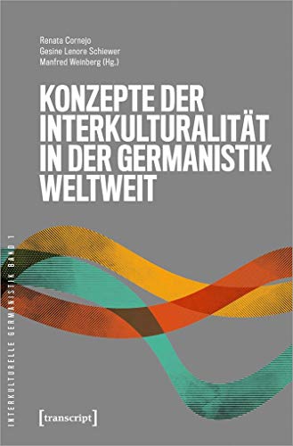 Stock image for Konzepte der Interkulturalitt in der Germanistik weltweit. for sale by modernes antiquariat f. wiss. literatur