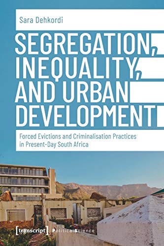 Beispielbild fr Segregation, Inequality, and Urban Development zum Verkauf von Blackwell's