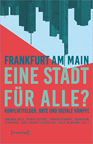 Imagen de archivo de Frankfurt am Main - eine Stadt fr alle? a la venta por GreatBookPrices