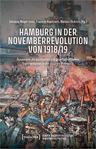 9783837656046: Hamburg in der Novemberrevolution von 1918/19