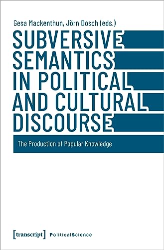 Beispielbild fr Subversive Semantics in Political and Cultural Discourse zum Verkauf von Blackwell's