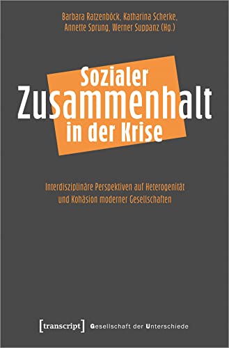 Stock image for Sozialer Zusammenhalt in der Krise for sale by GreatBookPrices