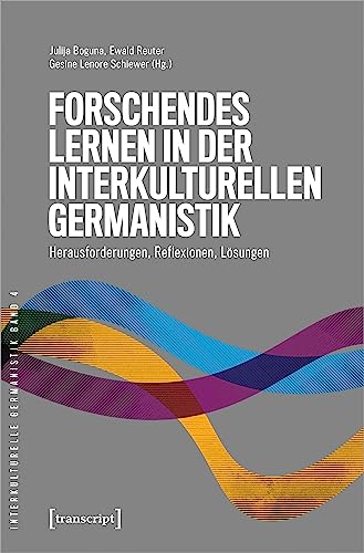 Stock image for Forschendes Lernen in der interkulturellen Germanistik for sale by GreatBookPrices
