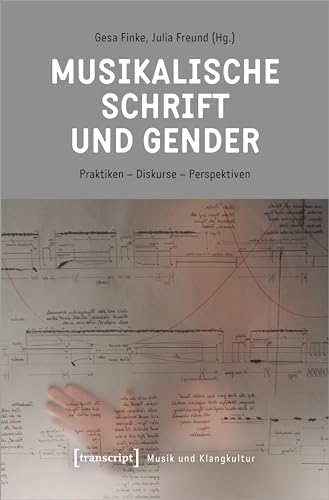 Stock image for Musikalische Schrift und Gender for sale by GreatBookPrices