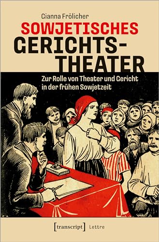 Beispielbild fr Sowjetisches Gerichtstheater zum Verkauf von Blackwell's