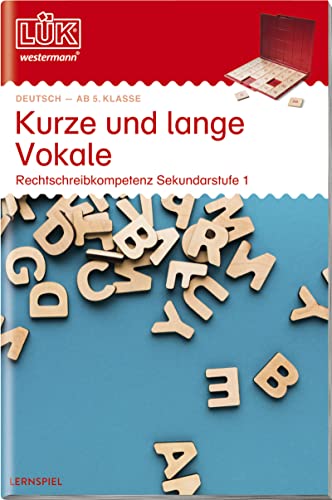 Imagen de archivo de LK. Kurze und lange Vokale. Sekundarstufe I ab 5. Klasse -Language: german a la venta por GreatBookPrices