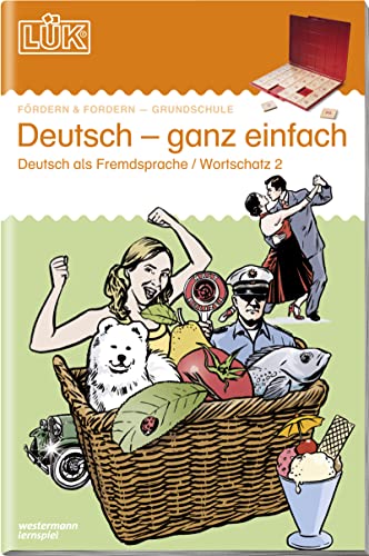 Stock image for LK: Deutsch ganz einfach2: Deutsch als Fremdsprache, Wortschatz fr Anfnger for sale by medimops