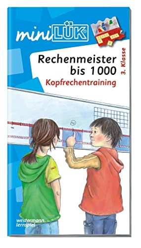 9783837742107: miniLK. Rechenmeister bis 1000: Kopfrechentraining: ab 3. Klasse
