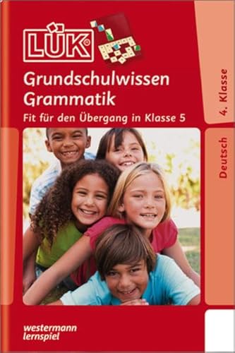9783837748529: LK. Grundschulwissen Grammatik 4. / 5. Klasse: Fit fr den bergang