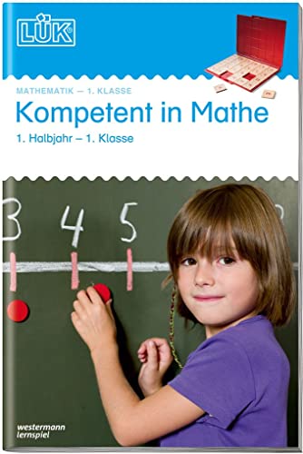 Beispielbild fr LK. Kompetent in Mathe 1. Klasse / 1. Halbjahr -Language: german zum Verkauf von GreatBookPrices