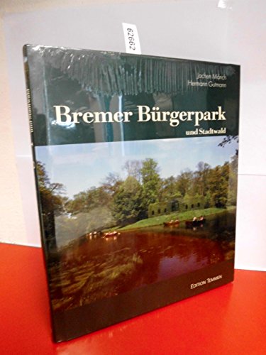 Stock image for Bremer Brgerpark und Stadtwald for sale by GF Books, Inc.