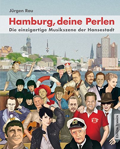 Beispielbild fr Hamburg, deine Perlen: Die einzigartige Musikszene der Hansestadt zum Verkauf von medimops