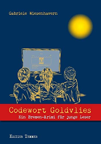 Beispielbild fr Codewort Goldvlies: Ein Bremen-Krimi fr junge Leser zum Verkauf von WorldofBooks