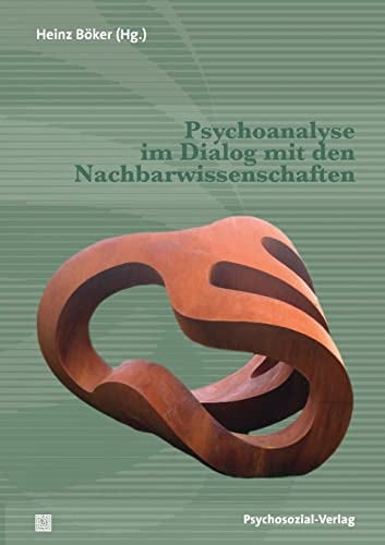 Stock image for Psychoanalyse im Dialog mit den Nachbarwissenschaften for sale by medimops