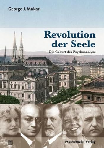 Stock image for Revolution der Seele: Die Geburt der Psychoanalyse for sale by medimops
