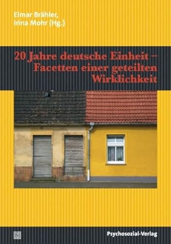 Stock image for 20 Jahre deutsche Einheit - Facetten einer geteilten Wirklichkeit for sale by medimops