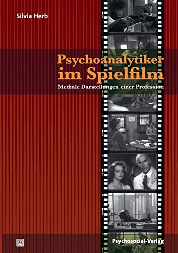 9783837921731: Psychoanalytiker im Spielfilm