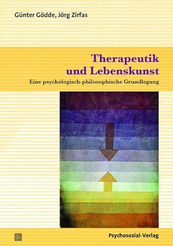 9783837924398: Therapeutik und Lebenskunst