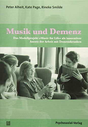 Imagen de archivo de Alheit, P: Musik und Demenz a la venta por Blackwell's