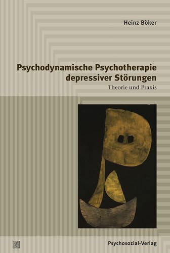 Stock image for Psychodynamische Psychotherapie depressiver Strungen: Theorie und Praxis for sale by Books Unplugged