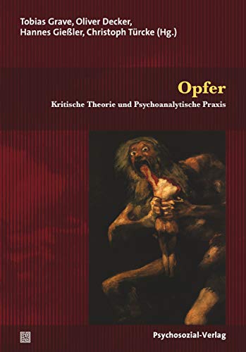 Beispielbild fr Opfer: Kritische Theorie und Psychoanalytische Praxis zum Verkauf von Revaluation Books