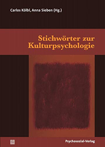 9783837927986: Stichwrter zur Kulturpsychologie