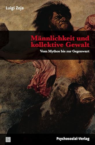 Stock image for Mnnlichkeit und kollektive Gewalt -Language: german for sale by GreatBookPrices